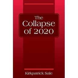 The Collapse of 2020, Sale, Kirkpatrick