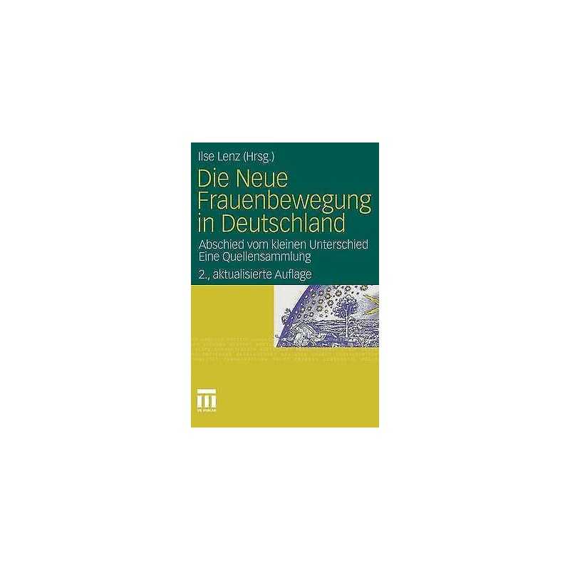 Die Neue Frauenbewegung in Deutschland - 9783531174365