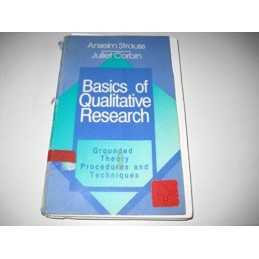 Basics of Qualitative Research: Grou..., Corbin, Juliet