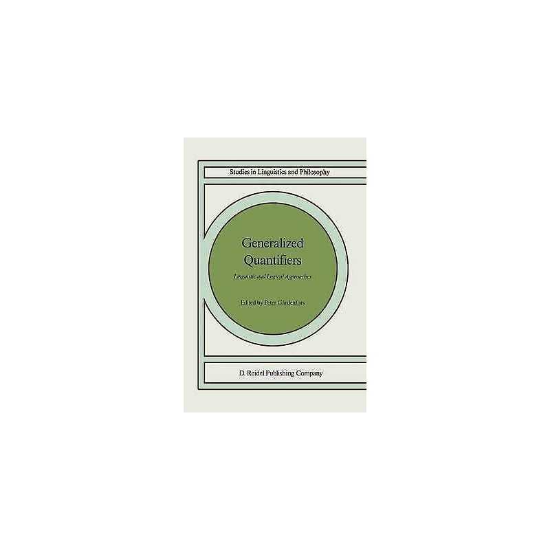 Generalized Quantifiers - 9781556080180