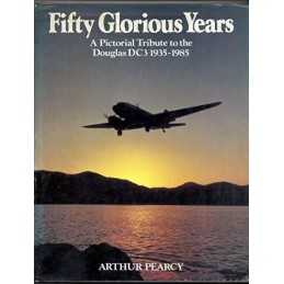 Fifty Glorious Years: Pictorial Celebration of the... by Pearcy, Arthur Hardback