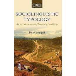Sociolinguistic Typology - 9780199604340