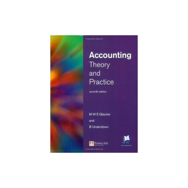 Accounting: Theory and Practice, 7th Ed. by Underdown, Prof Brian Paperback The