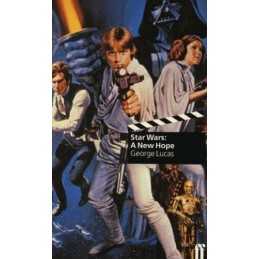 Star Wars: A New Hope: Screenplay by Lucas, George Paperback Book  Fast