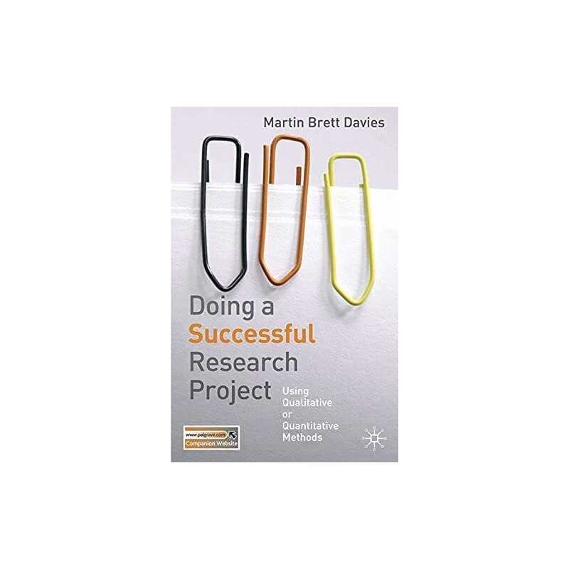 Doing a Successful Research Project..., Davies, Profess