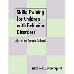 Skills Training for Children with B..., Bloomquist, Mic