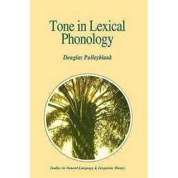 Tone in Lexical Phonology - 9789027721235