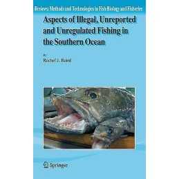 Aspects of Illegal, Unreported and Unregulated Fishing in the... - 9781402053382