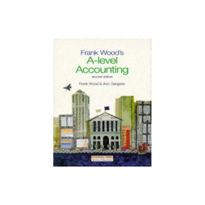 Frank Woods A Level Accounting by Sangster, Alan Paperback Book  Fast