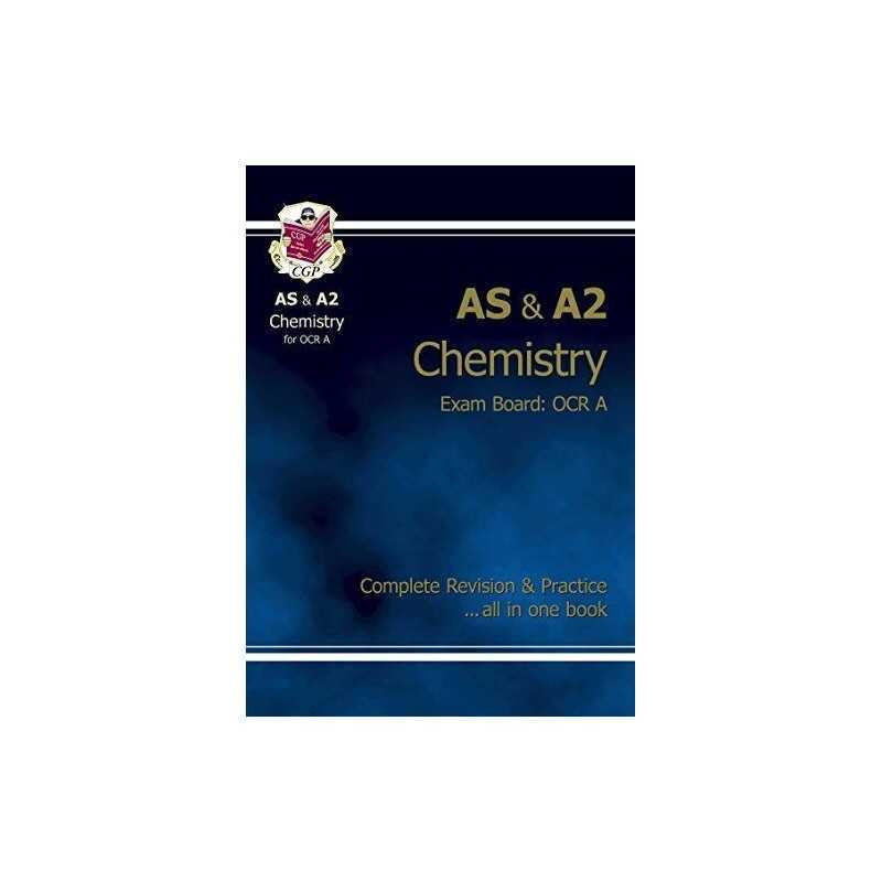AS/A2 Level Chemistry OCR A Complete Revision & Practi... by CGP Books Paperback