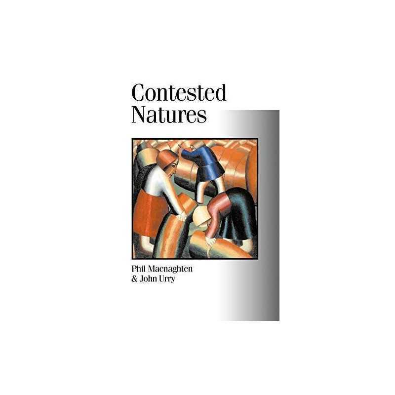 Contested Natures (Published in association with Theor... by John Urry Paperback