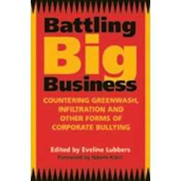 Battling Big Business: Countering Greenwash Front Groups and Other ... Paperback