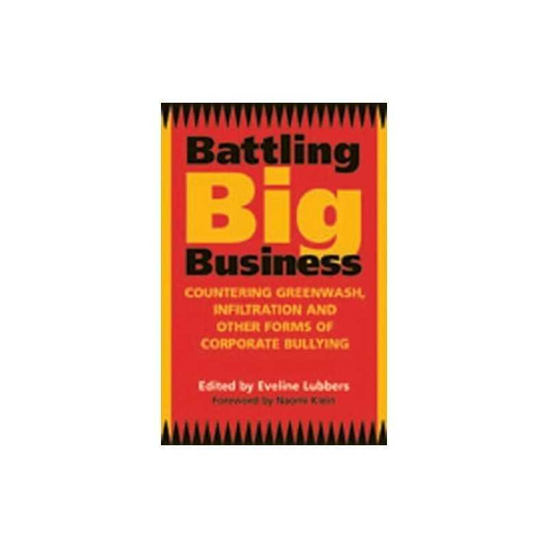 Battling Big Business: Countering Greenwash Front Groups and Other ... Paperback