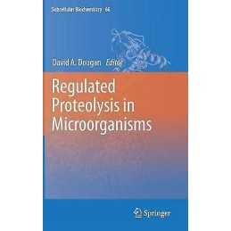 Regulated Proteolysis in Microorganisms - 9789400759398