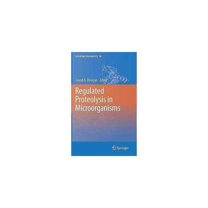 Regulated Proteolysis in Microorganisms - 9789400759398