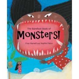 The Barefoot Book of Monsters! by Fran Parnell Hardback Book