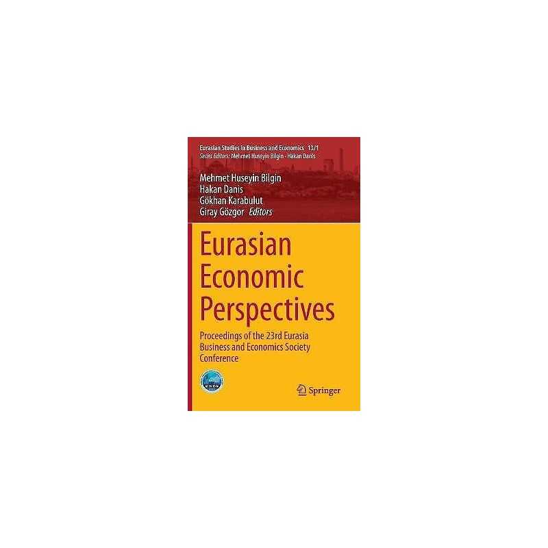 Eurasian Economic Perspectives - 9783030403744