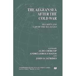 The Aegean Sea After the Cold War - 9781349624300