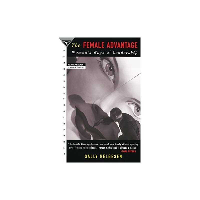 The Female Advantage by Helgesen, S. Paperback Book