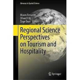 Regional Science Perspectives on Tourism and Hospitality - 9783030612733