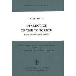 Dialectics of the Concrete - 9789401015226