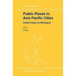 Public Places in Asia Pacific Cities - 9789048157396