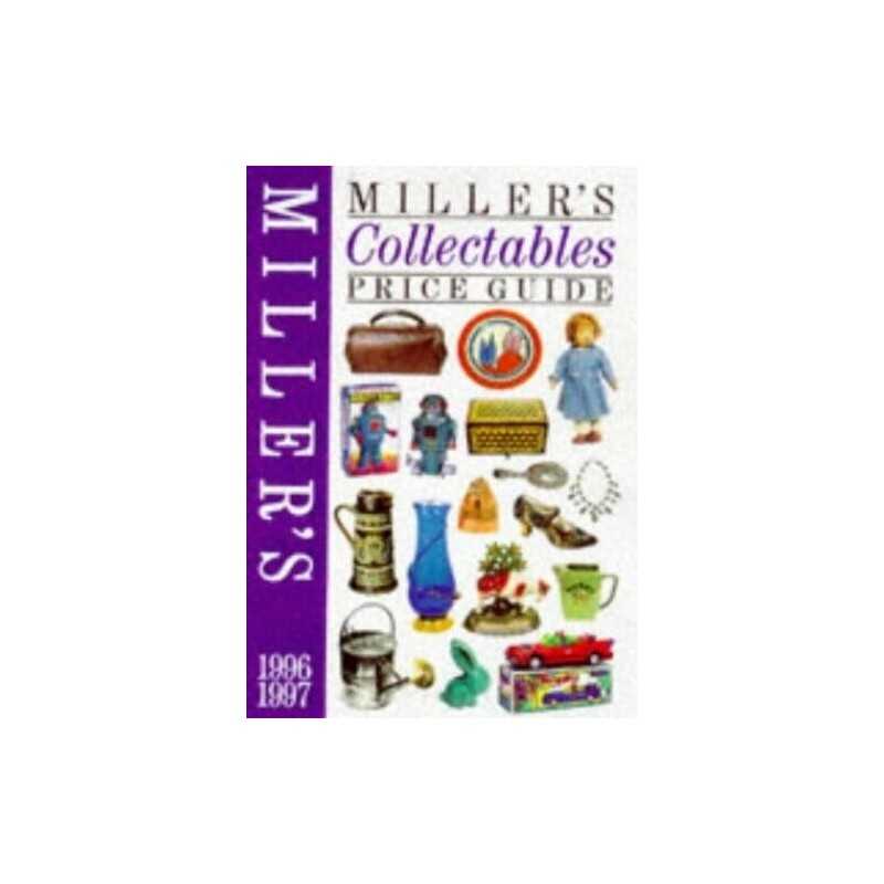 Millers Collectables Price Guide: 1996-1997 Hardback Book