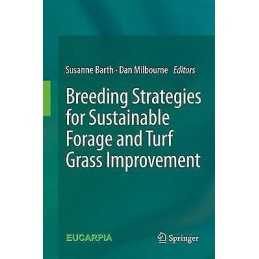 Breeding strategies for sustainable forage and turf grass imp... - 9789400745544