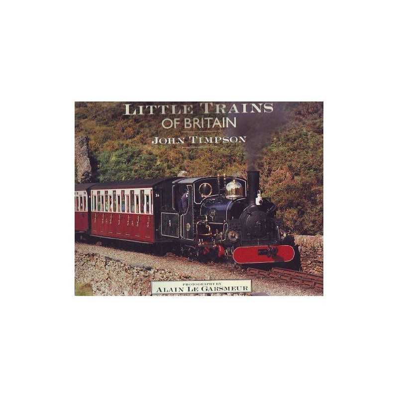 Little Trains of Britain by Timpson, John Paperback Book