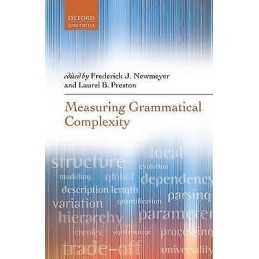 Measuring Grammatical Complexity - 9780199685301