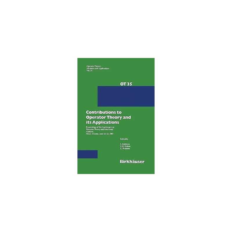 Contributions to Operator Theory and its Applications - 9783034899789