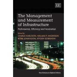 The Management and Measurement of Infrastructure - 9781845426439