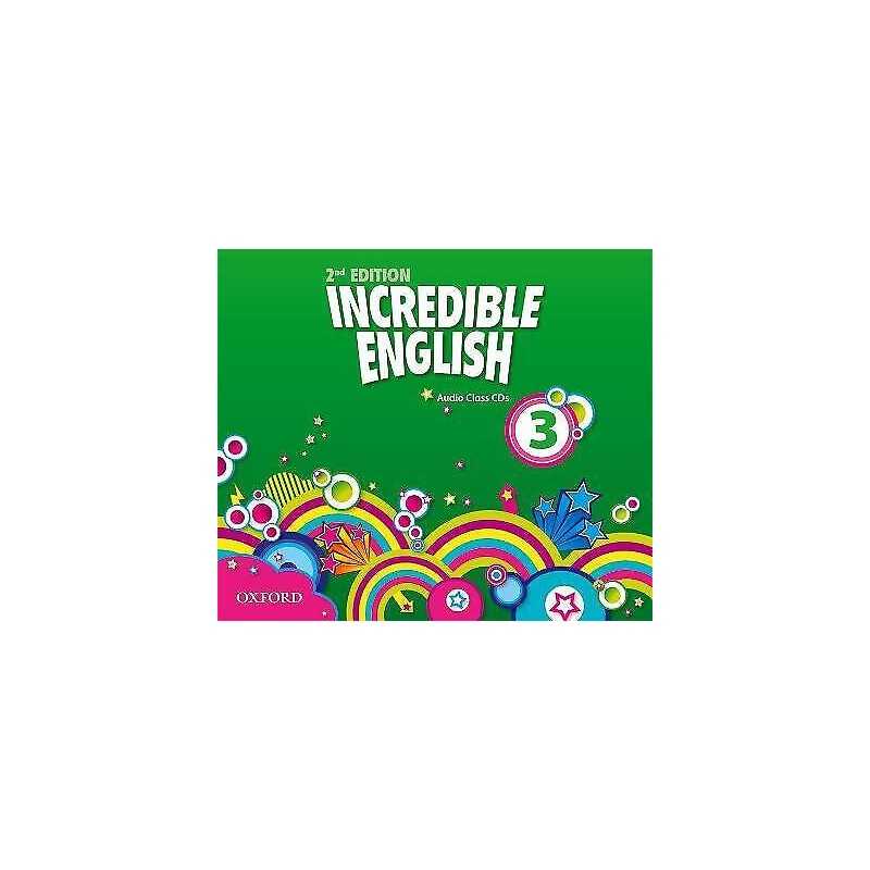 Incredible English: 3: Class Audio CDs (3 Discs) - 9780194442220