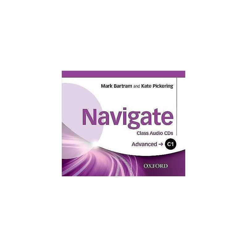 Navigate: C1 Advanced: Class Audio CDs - 9780194566087