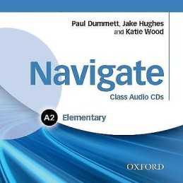 Navigate: Elementary A2: Class Audio CDs - 9780194565288