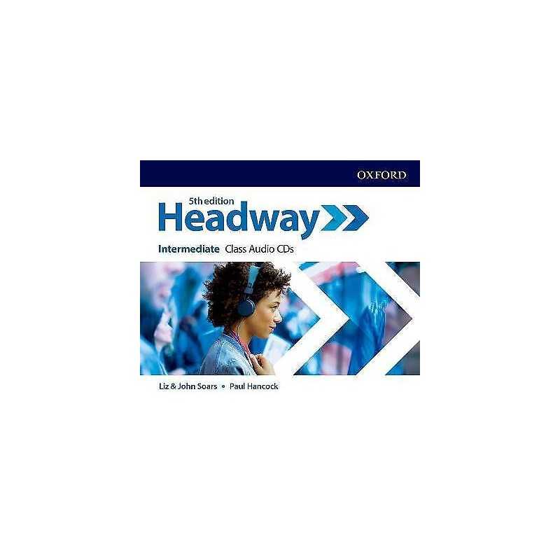 Headway: Intermediate: Class Audio CDs - 9780194529433
