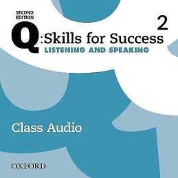 Q: Skills for Success: Level 2: Listening & Speaking Class Au... - 9780194819015