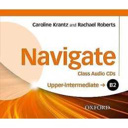 Navigate: B2 Upper-Intermediate: Class Audio CDs - 9780194565882