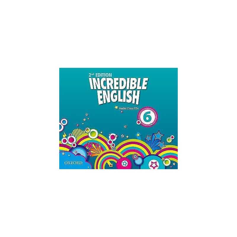Incredible English: 6: Class Audio CDs (3 Discs) - 9780194442251
