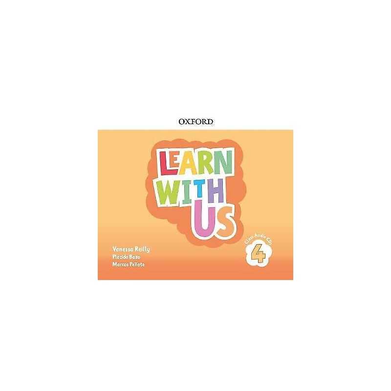 Learn With Us: Level 4: Class Audio CDs - 9780194907941