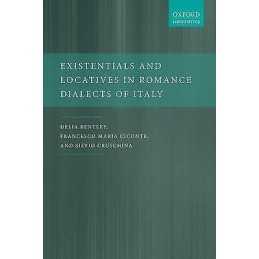 Existentials and Locatives in Romance Dialects of Italy - 9780198745266