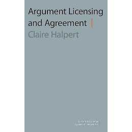Argument Licensing and Agreement - 9780190256470