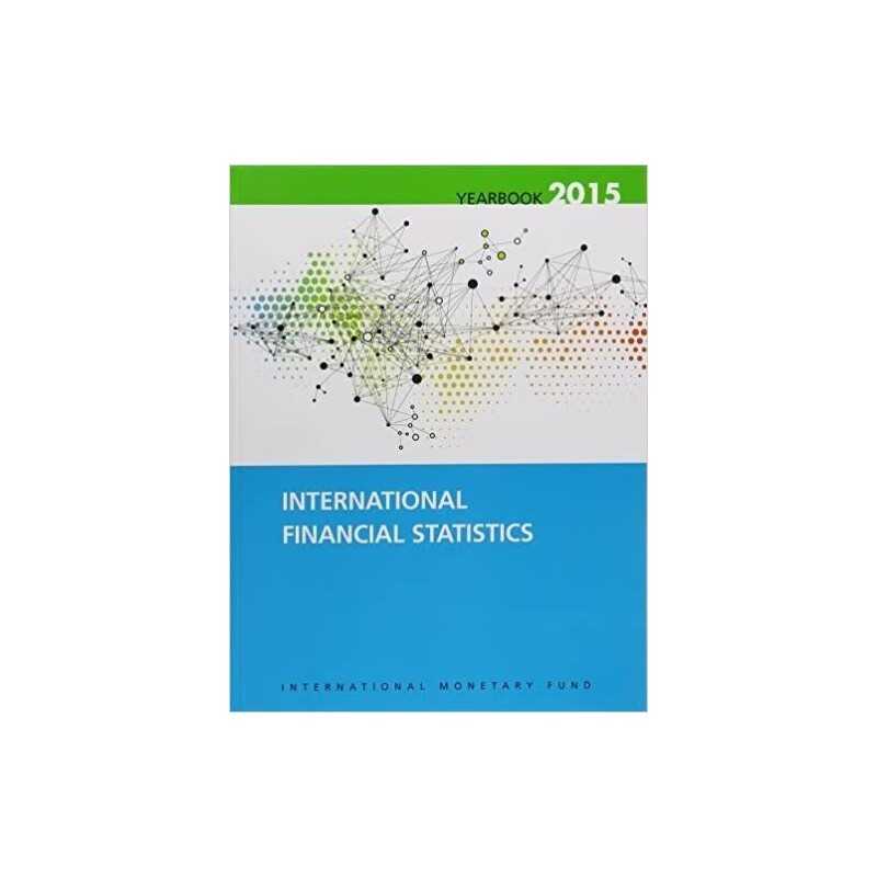 International financial statistics yearbook 2015 - 9781513573243