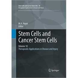 Stem Cells and Cancer Stem Cells, Volume 10 - 9789402407181