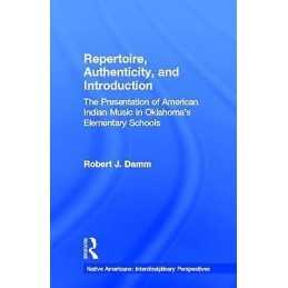 Repertoire, Authenticity and Introduction - 9780815338147