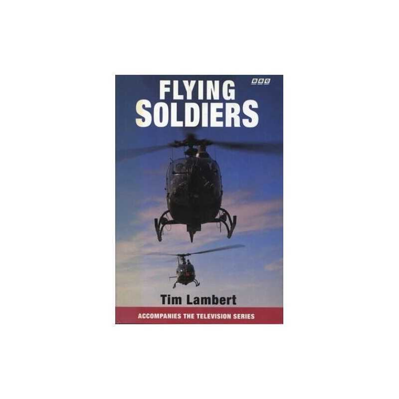 Flying Soldiers by Lambert, Tim Hardback Book