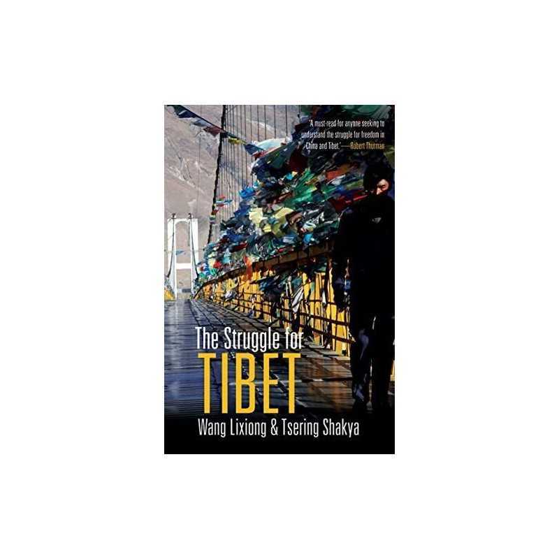 The Struggle for Tibet by Shakya Paperback Book