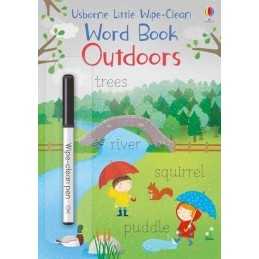 Outdoors (Little Wipe-Clean Word Books): 1 by Felicity Brooks Book