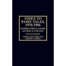 Index to Fairy Tales, 1978-1986, Fifth Supplement - 9780810821941