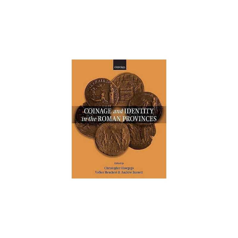 Coinage and Identity in the Roman Provinces - 9780199237845